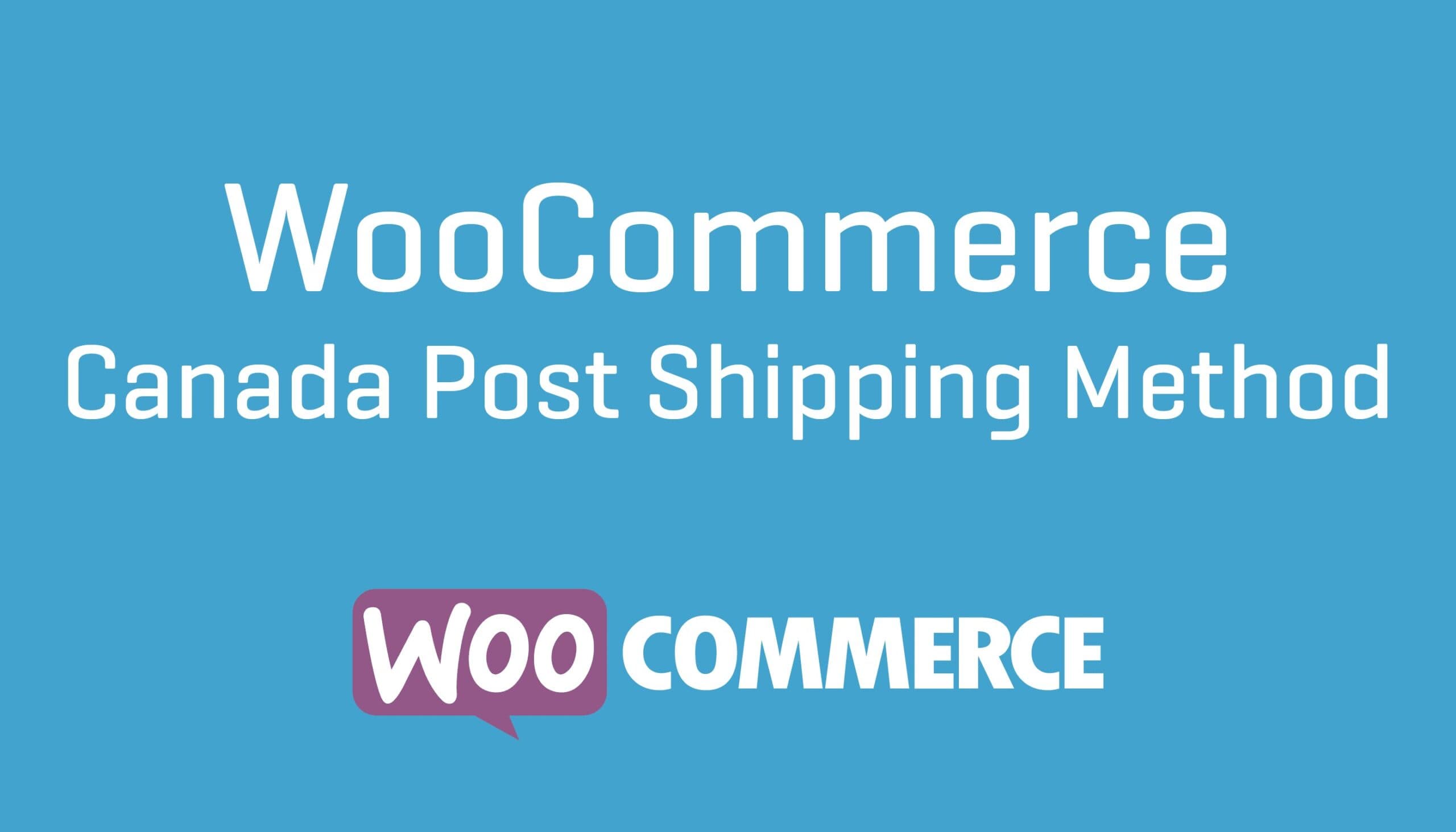 WooCommerce Canada Post Shipping